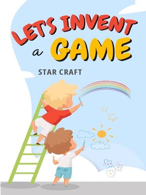 cover image of Let's Invent a Game